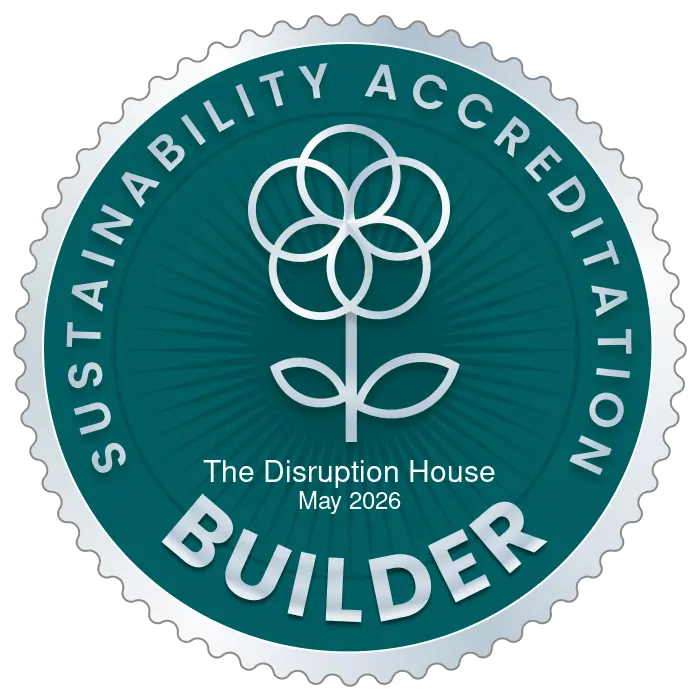 The Disruption House sustainability accreditation builder badge